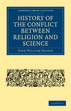 History of the Conflict between Religion and Science