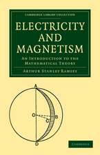 Electricity and Magnetism: An Introduction to the Mathematical Theory