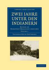 Zwei Jahre unter den Indianern 2 Volume Paperback Set: Volume SET