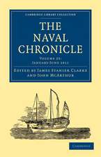 The Naval Chronicle: Volume 25, January–July 1811: Containing a General and Biographical History of the Royal Navy of the United Kingdom with a Variety of Original Papers on Nautical Subjects