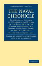 The Naval Chronicle: Volume 35, January–July 1816: Containing a General and Biographical History of the Royal Navy of the United Kingdom with a Variety of Original Papers on Nautical Subjects