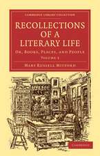 Recollections of a Literary Life