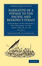 Narrative of a Voyage to the Pacific and Beering's Strait: To Co-operate with the Polar Expeditions: Performed in His Majesty's Ship Blossom, under the Command of Captain F. W. Beechey in the years 1825, 26, 27, 28