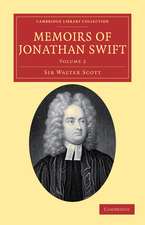 Memoirs of Jonathan Swift, D.D., Dean of St Patrick's, Dublin