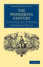 The Wonderful Century: Its Successes and its Failures