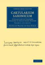 Cartularium Saxonicum: A Collection of Charters Relating to Anglo-Saxon History