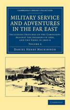 Military Service and Adventures in the Far East: Including Sketches of the Campaigns against the Afghans in 1839, and the Sikhs in 1845–6