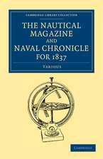 The Nautical Magazine and Naval Chronicle for 1837