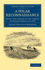 A Polar Reconnaissance: Being the Voyage of the Isbjörn to Novaya Zemlya in 1879