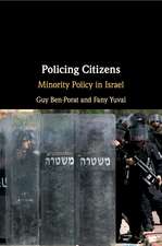 Policing Citizens: Minority Policy in Israel