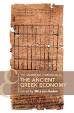 The Cambridge Companion to the Ancient Greek Economy