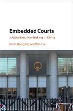 Embedded Courts: Judicial Decision-Making in China