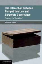 The Interaction Between Competition Law and Corporate Governance: Opening the 'Black Box'