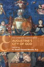 The Cambridge Companion to Augustine's City of God