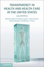 Transparency in Health and Health Care in the United States: Law and Ethics