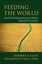 Feeding the World: Brazil's Transformation into a Modern Agricultural Economy