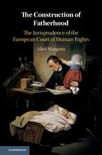 The Construction of Fatherhood: The Jurisprudence of the European Court of Human Rights