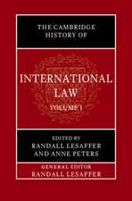 The Cambridge History of International Law: Volume 1, the Historiography of International Law