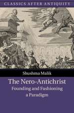 The Nero-Antichrist: Founding and Fashioning a Paradigm