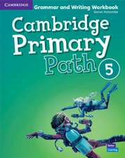 Cambridge Primary Path Level 5 Grammar and Writing Workbook