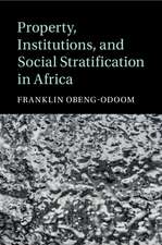 Property, Institutions, and Social Stratification in Africa