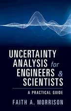 Uncertainty Analysis for Engineers and Scientists: A Practical Guide