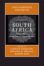 The Cambridge History of South Africa: Volume 1, From Early Times to 1885