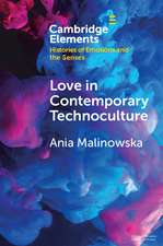 Love in Contemporary Technoculture