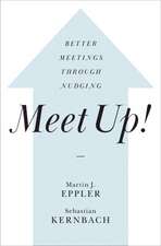 Meet Up!: Better Meetings Through Nudging