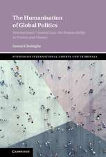 The Humanisation of Global Politics: International Criminal Law, the Responsibility to Protect, and Drones