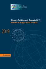 Dispute Settlement Reports 2019: Volume 10, Pages 5225 to 5634