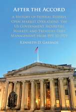 After the Accord: A History of Federal Reserve Open Market Operations, the US Government Securities Market, and Treasury Debt Management from 1951 to 1979