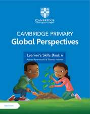 Cambridge Primary Global Perspectives Stage 6 Learner's Skills Book with Digital Access (1 Year)