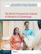 The EBCOG Postgraduate Textbook of Obstetrics & Gynaecology 2 Volume HB Set