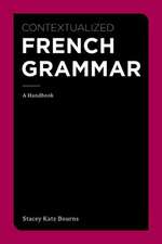 Contextualized French Grammar