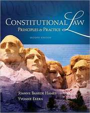 Constitutional Law: Principles and Practice