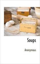 Soups