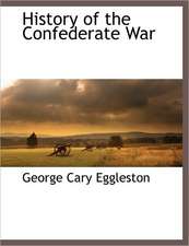 History of the Confederate War