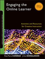 Engaging the Online Learner – Activities and Resources for Creative Instruction, Updated Edition