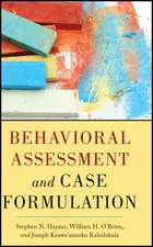 Behavioral Assessment and Case Formulation