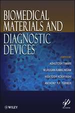 Biomedical Materials and Diagnostic Devices