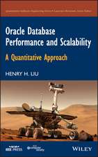 Oracle Database Performance and Scalability – A Quantitative Approach