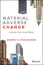 Material Adverse Change – Lessons from Failed M&As