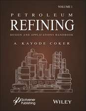 Petroleum Refining V. 1