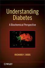 Understanding Diabetes – A Biochemical Perspective