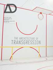 The Architecture of Transgression AD