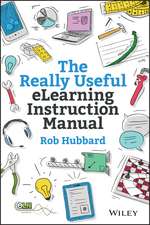 The Really Useful eLearning Instruction Manual