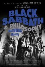 Black Sabbath and Philosophy – Mastering Reality