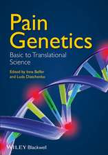 Pain Genetics – Basic to Translational Science