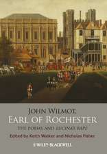 John Wilmot, Earl of Rochester – The Poems and Licina′s Rape